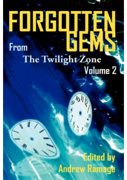 Forgotten Gems from the Twilight Zone Vol. 2