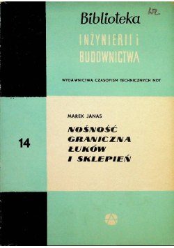 Nośność graniczna łuków i sklepień