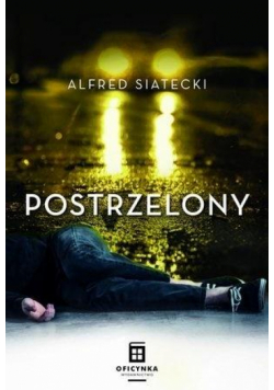 Postrzelony