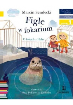 Czytam sobie - Figle w fokarium