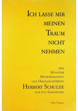 Ich lasse mir meinen Traum nicht nehmen