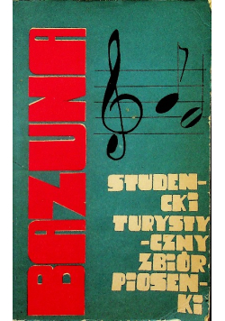 Bazuna Studencki Turystyczny Zbiór Piosenki