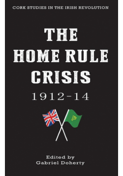 The Home Rule Crisis