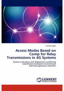 Access Modes Based on Comp for Relay Transmissions in 4g Systems