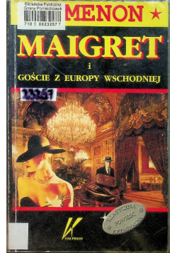Maigret i Goście z Europy wschodniej