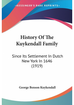 History Of The Kuykendall Family