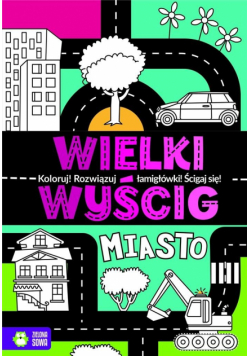 Wielki wyścig. Miasto
