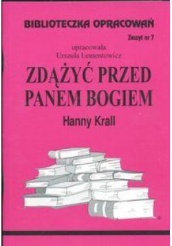 Biblioteczka opracowań nr 007 Zdążyć przed ...