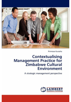 Contextualising Management Practice for Zimbabwe Cultural Environment