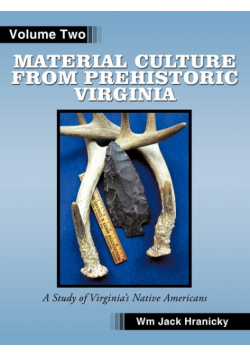 Material Culture from Prehistoric Virginia