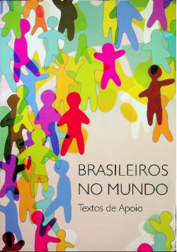 Brasileiros no mundo Textos de Apoio