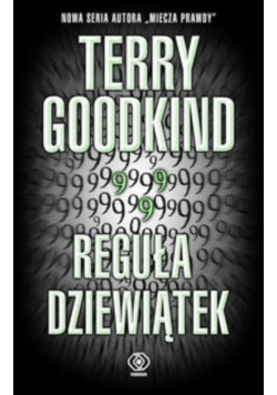 Goodkind Terry - Reguła dziewiątek