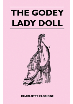 The Godey Lady Doll