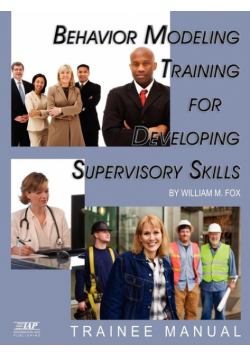 Behavior Modeling Training for Developing Supervisory Skills - Trainee Manual (PB)