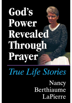 God's Power Revealed Through Prayer