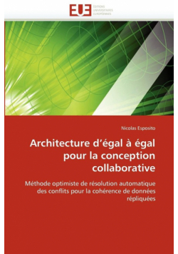 Architecture d''égal à égal pour la conception collaborative