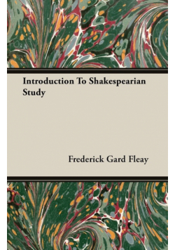 Introduction To Shakespearian Study