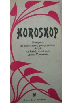 Horoskop Pamiętnik ze współczesnej polskiej poezji