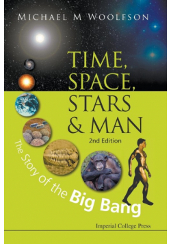 Time, Space, Stars & Man