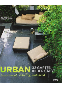 Urban 33 Garten in der Stadt Inspirierend vielseitig einladend