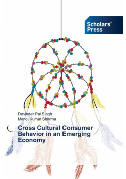 Cross Cultural Consumer Behavior in an Emerging Economy