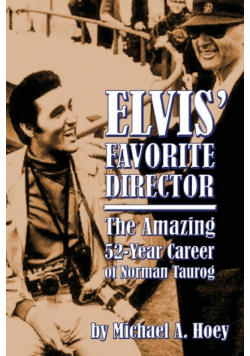 Elvis' Favorite Director