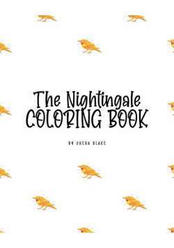 The Nightingale Coloring Book for Children (8x10 Coloring Book / Activity Book)