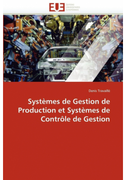 Systèmes de gestion de production et systèmes de contrôle de gestion