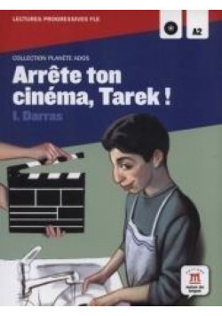 Arrete ton cinema Tarek! A2 + CD