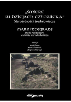 Śmierć w dziejach człowieka. Starożytność...