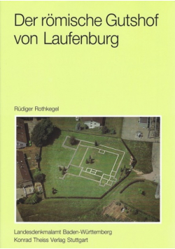 Der romische gutshof von laufenburg