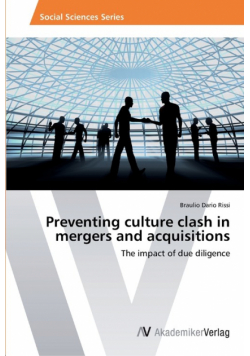 Preventing culture clash in mergers and acquisitions