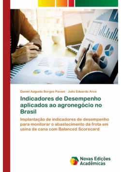 Indicadores de Desempenho aplicados ao agronegócio no Brasil