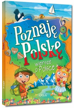 Poznaję Polskę. Wiersze o Polsce TW
