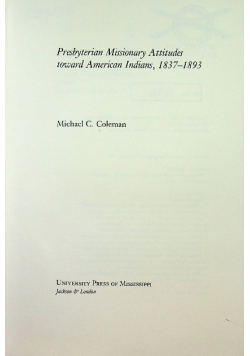 Presbyterian Missionary Attitudes toward American Indians