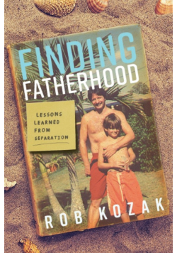 Finding Fatherhood