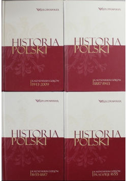 Historia Polski Kalendarium dziejów tom I do IV