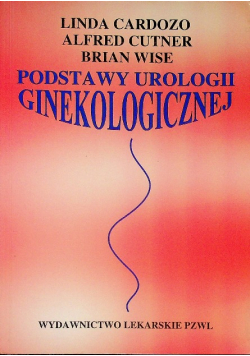 Podstawy urologii ginekologicznej