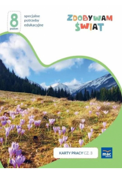 Zdobywam świat. Karty pracy cz.3 wiosna/lato P.8