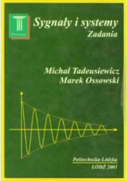 Sygnały i systemy Zadania