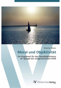 Moral und Objektivität