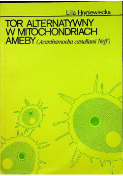Tor alternatywny w mitochondriach ameby