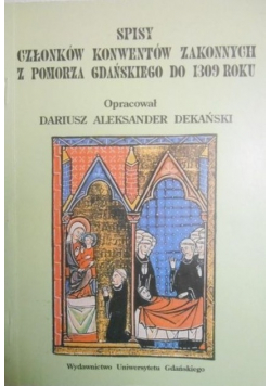 Spisy członków konwentów zakonnych z Pomorza Gdańskiego do 1309 roku