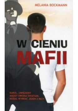 W cieniu mafii
