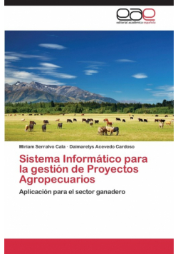 Sistema Informático para la gestión de Proyectos Agropecuarios