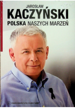 Polska naszych marzeń Z płytą CD