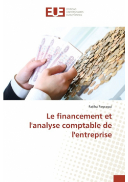 Le financement et l'analyse comptable de l'entreprise