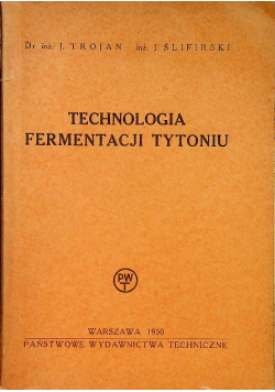 Technologia fermentacji tytoniu 1950 r.