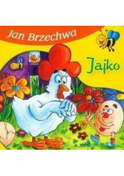 Bajki dla malucha - Jajko
