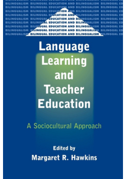 Language Learning and Teacher Education